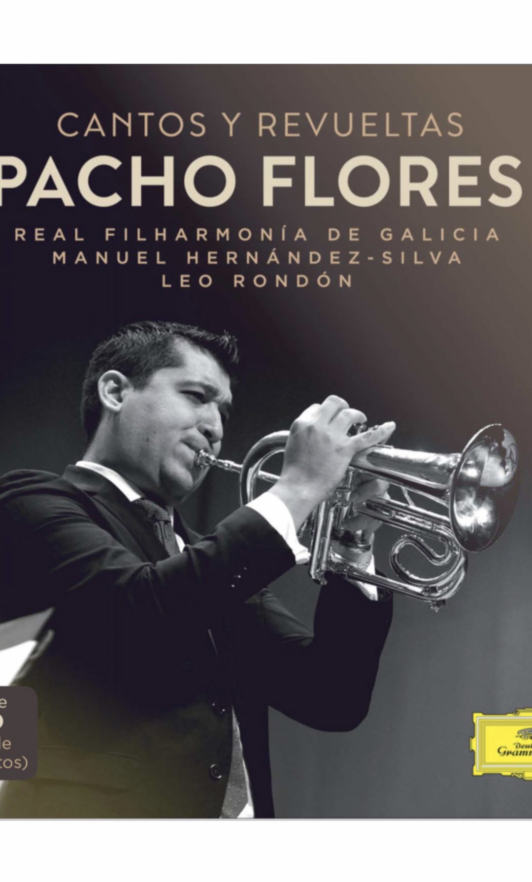 Cantos y Revueltas, nuevo disco de Pacho Flores para Deutsche Grammophon